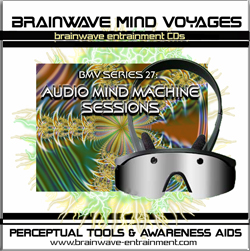 SERIES 27- AUDIO MIND MACHINE SESSIONS BRAINWAVE CD